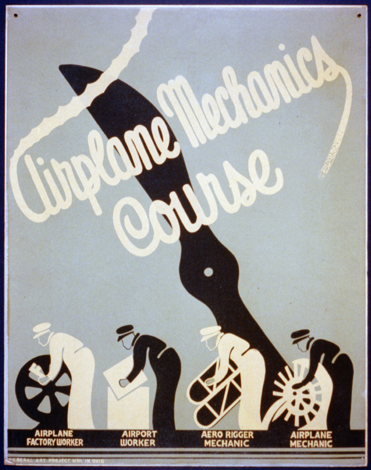 Airplane mechanics course, Ohio : Federal Art Project, WPA in Ohio, 1937. — vintage poster