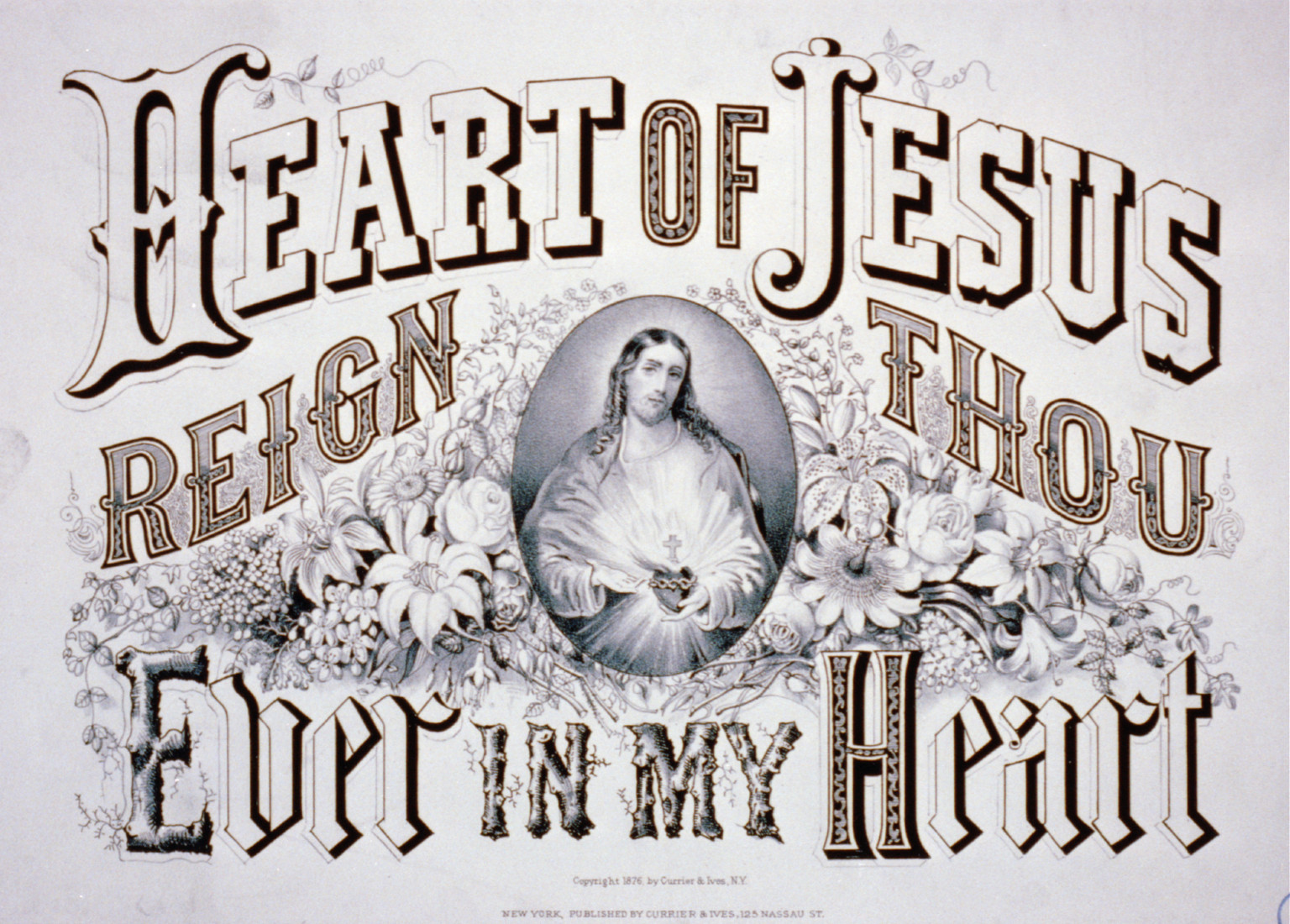 Heart of Jesus reign thou ever in my heart, New York : Published by Currier & Ives, c1876. — antique lithograph