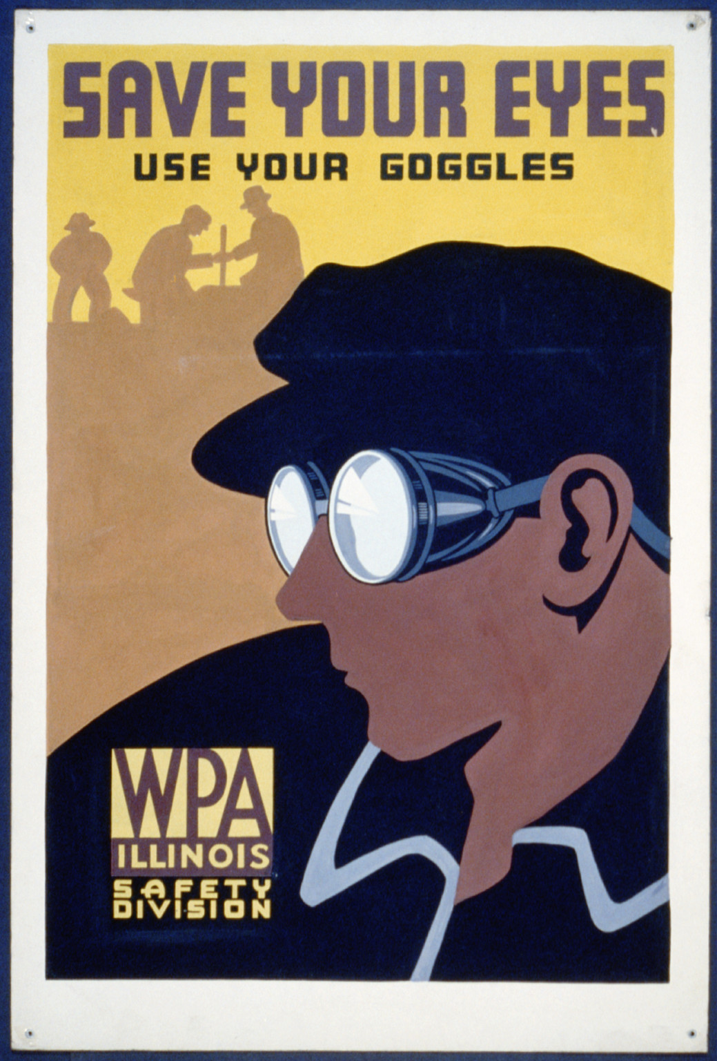 Save your eyes - use your goggles, 1936 — vintage poster