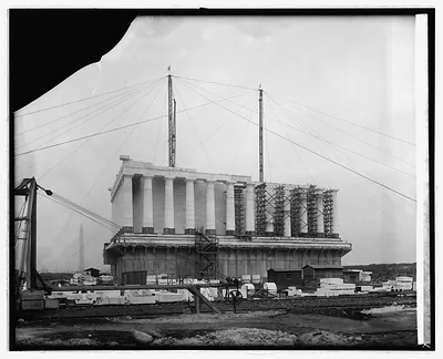 Lincoln Memorial, [Washington, D.C.], under const.