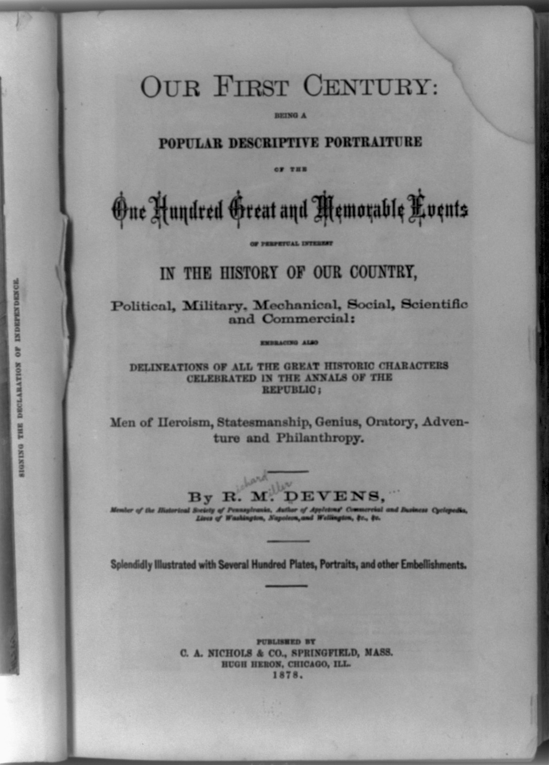 [Title page of Richard Miller Devens, Our First Century: Being a Popular Descriptive Portraiture of the One Hndred Great and Memorable Events ... in the History of Our Country, ..., 1878], 1878 — historic print