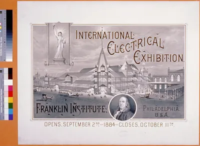 International Electrical Exhibition, Franklin Institute, Philadelphia