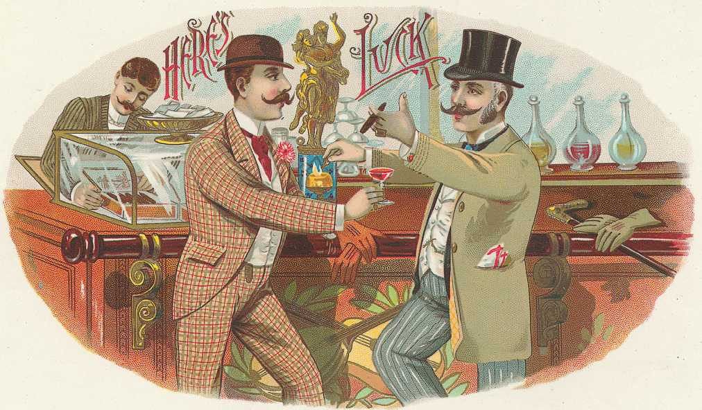 Here's Luck cigar label with two gentlemen at a bar — historic image