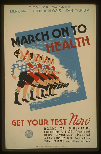 March on to health Get your test now (S) City of Chicago Municipal Tuburculosis Sanitar