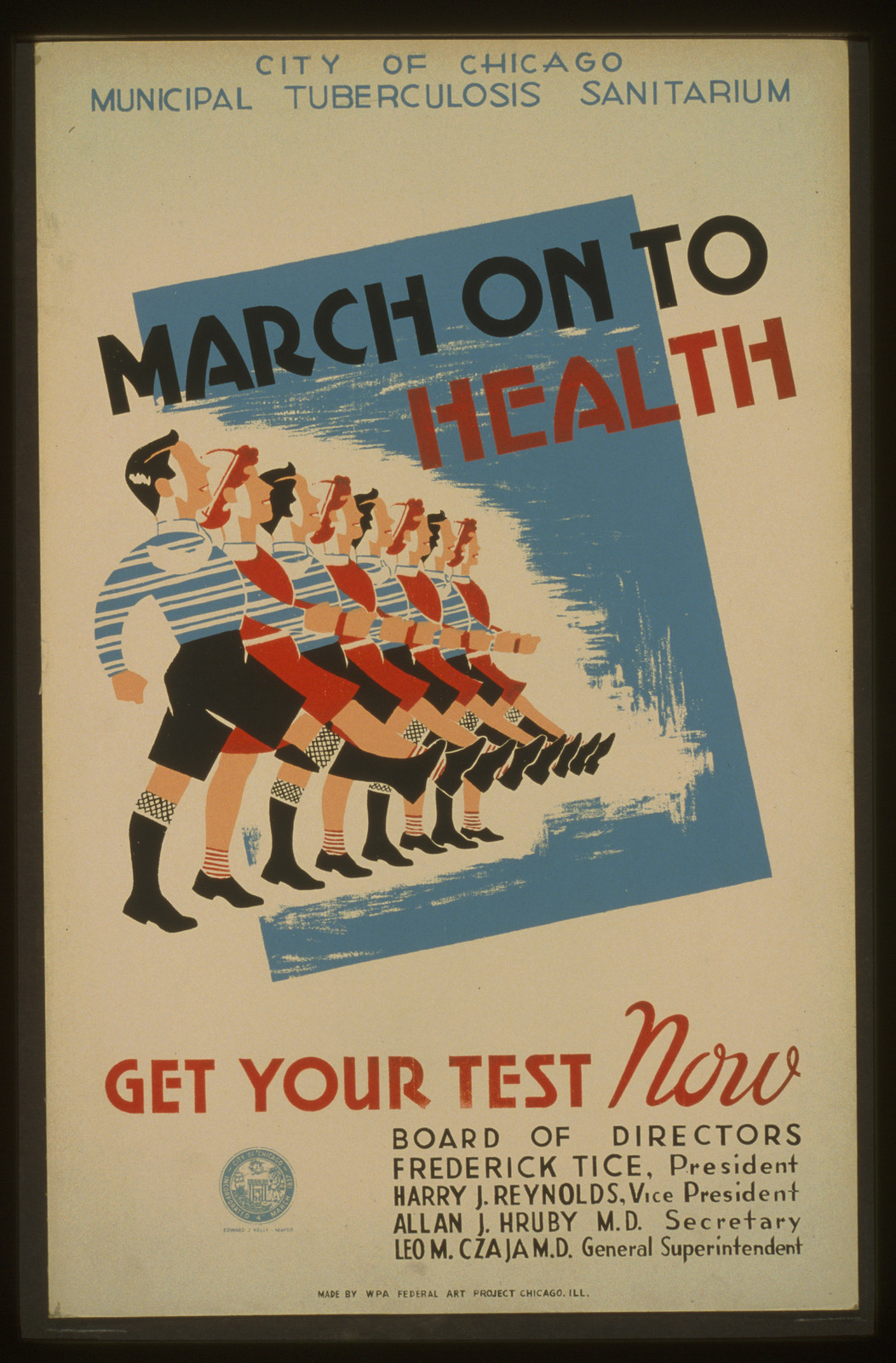 March on to health Get your test now (S) City of Chicago Municipal Tuburculosis Sanitar, 1936 — vintage poster