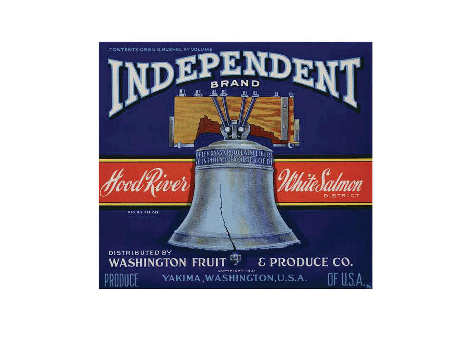 Independent Brand fruit crate label with Liberty Bell — historic image
