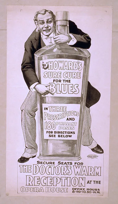 Howards sure cure for the blues in three prescriptions and 180 pleasant doses for direction see below : secure seats for The doctors warm reception at the Opera House office hours 8-to-10:30 p.m.