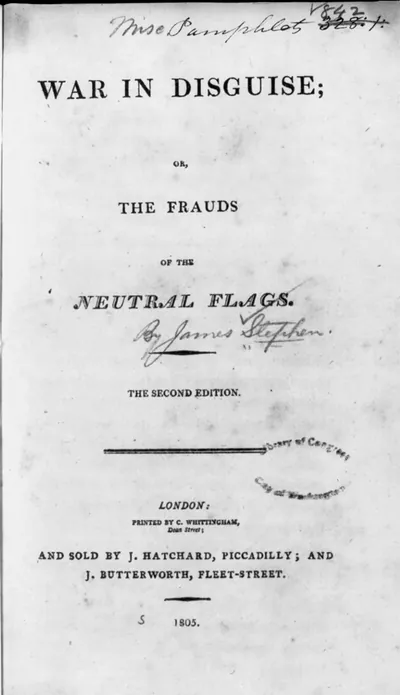 Title page of James Stephen, War in Disguise (London, 1805)