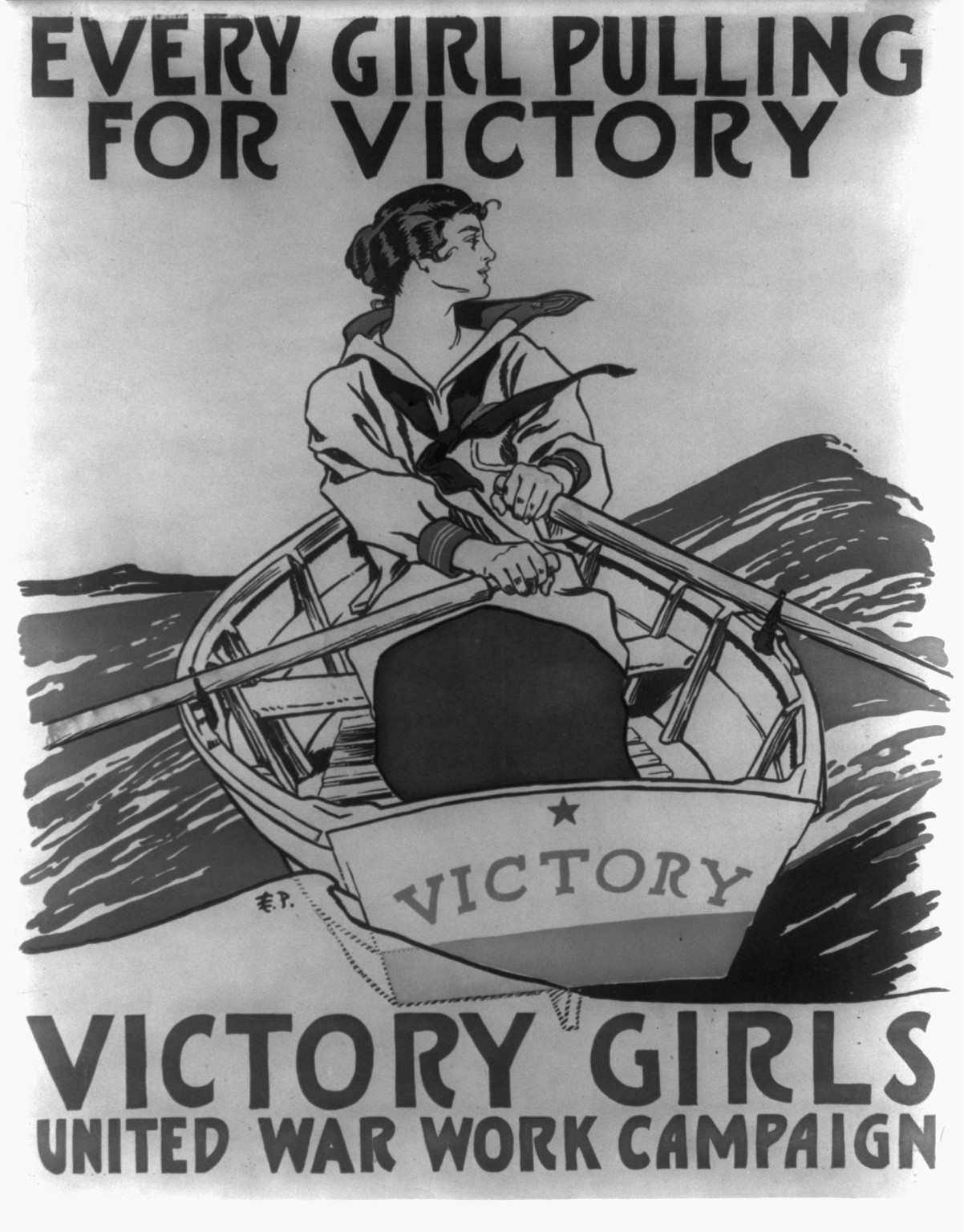 Every girl pulling for victory - Victory Girls United War Work Campaign / E.P., 1918 — vintage poster