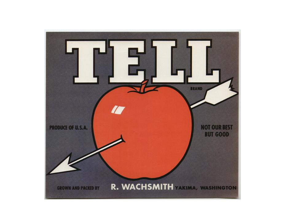 TELL brand apple crate label, R. Wachsmith, Yakima, Washington — historic image