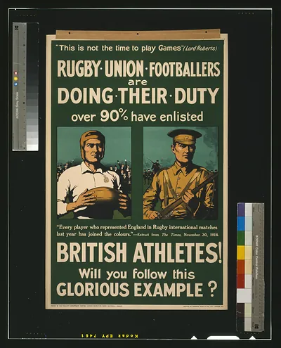Rugby union footballers are doing their duty. Over 90% have enlisted. British athletes! Will you follow this glorious example? / printed by Johnson, Riddle & Co., Ltd., London, S.E.
