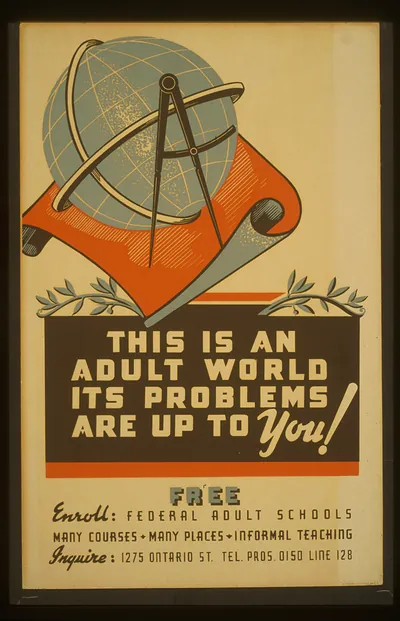 This is an adult world its problems are up to you! Free (S) Enroll - Federal adult scho