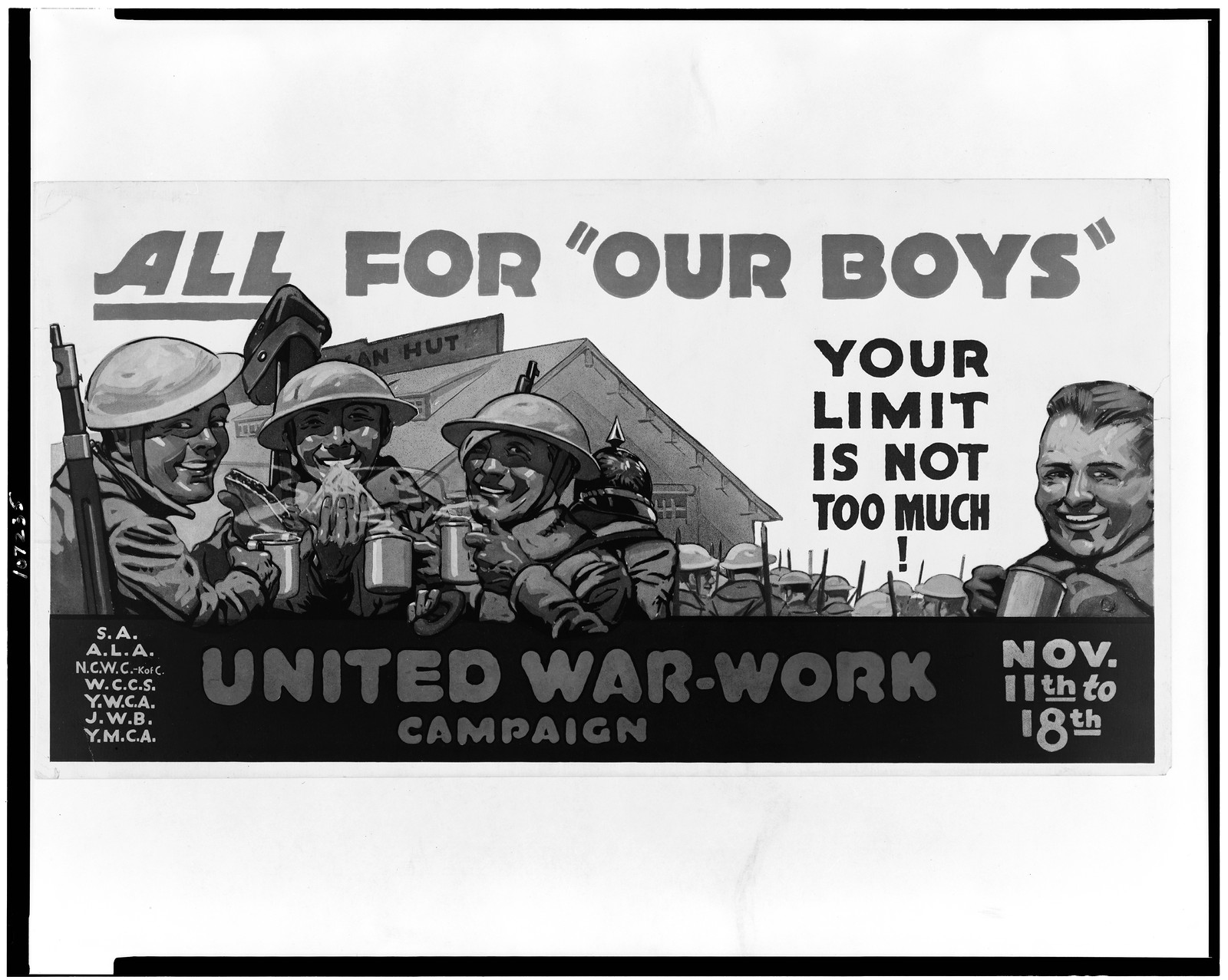 All for our boys"--Your limit is not too much--United war-work campaign", [1917?] — vintage poster