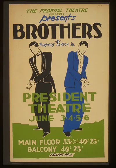 The Federal Theatre Div. of WPA presents Brothers by Herbert Ashton Jr.