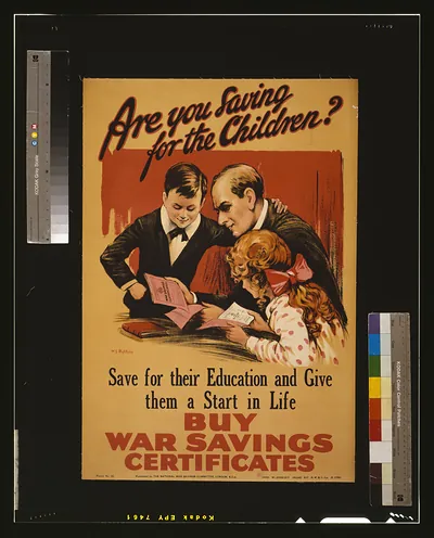 Are You Saving for the Children? Buy War Savings Certificates