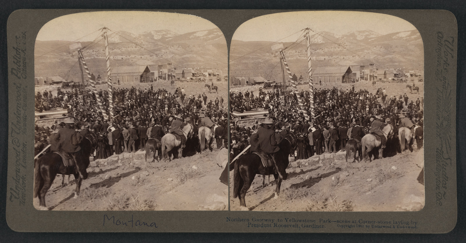Northern gateway to Yellowstone Park - scene at corner-stone laying by President Roosevelt, Gardiner — historic image