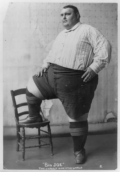 Big Joe" - the largest man in the world"