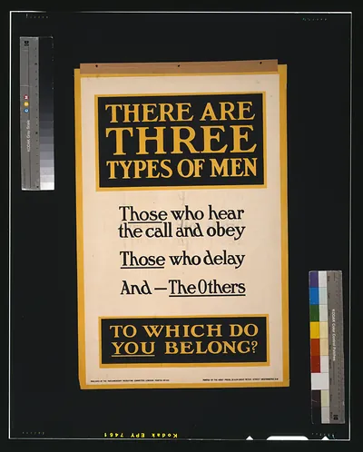 There are three types of men. Those who hear the call and obey, those who delay, and - the others. To which do you belong? / printed by the Abbey Press, 32 & 34 Great Peter Street, Westminster, S.W.