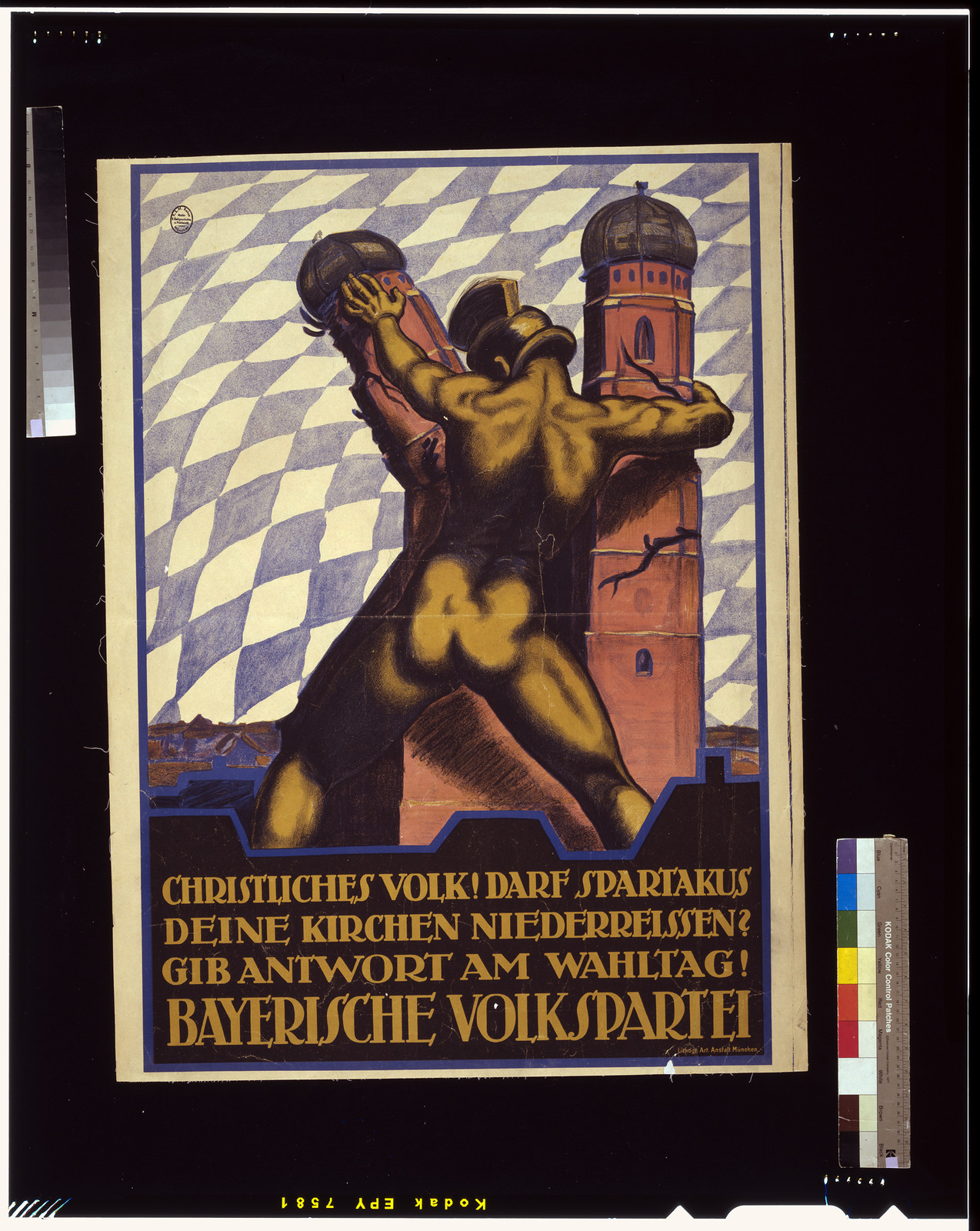 Bayerische Volkspartei. Christliches Volk! Darf Spartakus deine Kirchen niederreissen? Gib Antwort am Wahltag!, 1919 — vintage poster