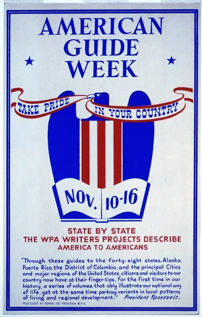 American guide week Nov. 10-16 Take pride in your country (S) State by state the WPA Wr