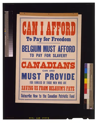 Can I afford to pay for freedom. Belgium must afford to pay for slavery. Canadians can and must provide for families of those men who are saving us from Belgiums fate. Subscribe now to the Canadian Patriotic Fund