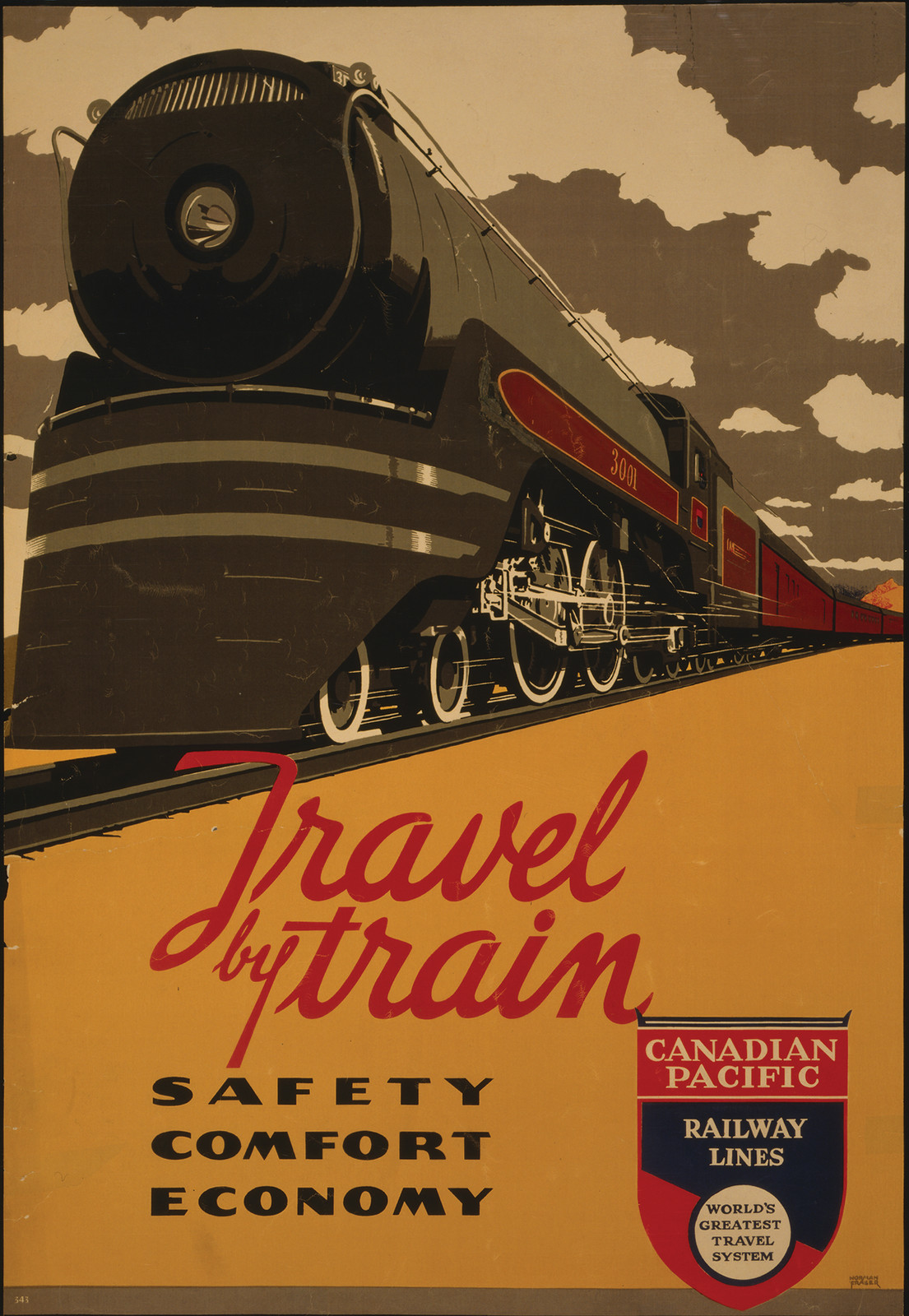 Travel by train - Safety, comfort, economy Canadian Pacific Railway Lines, world's greatest travel system / Norman Fraser., [S.l. : s.n., ca. 1940] — vintage poster