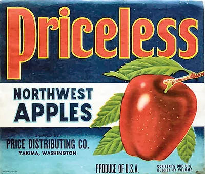 Priceless Northwest Apples crate label, Price Distributing Co., Yakima