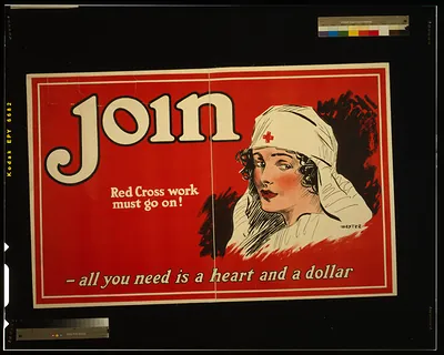 Join - Red Cross work must go on! All you need is a heart and a dollar / Dexter.