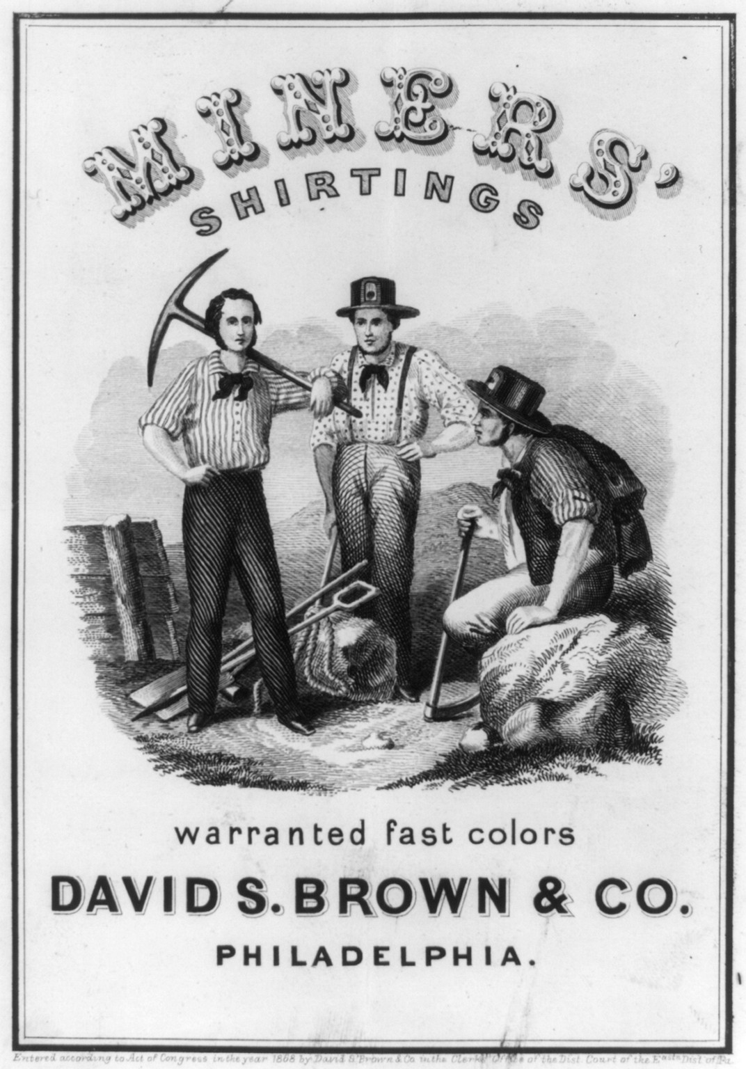 Miner's shirtings - warranted fast colors, David S. Brown & Co., Philadelphia, c1868. — historic print