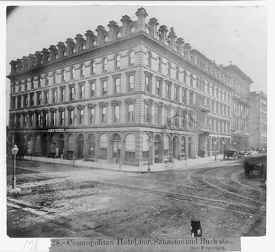 Cosmopolitan Hotel, cor. Sansome and Bush sts., San Francisco