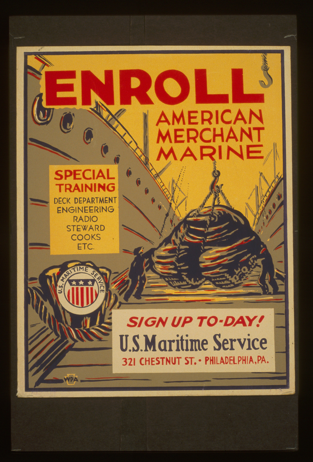 Enroll American Merchant Marine Special training - deck department engineering radio, 1941 — vintage poster