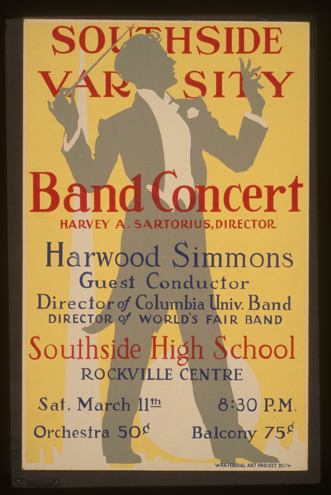 Southside Varsity Band concert Harvey A. Sartorius director Southside High School Roc, 1939 — vintage poster