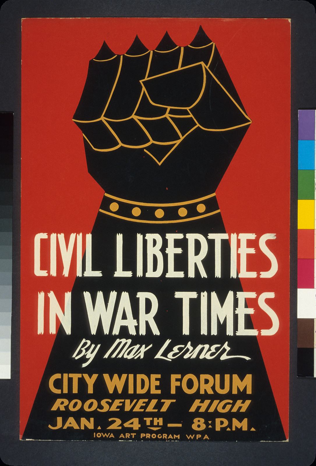 Civil liberties in war times by Max Lerner City wide forum., 1936 — vintage poster