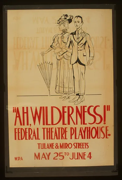 Ah Wilderness! Federal Theatre Playhouse Tulane & Miro Streets