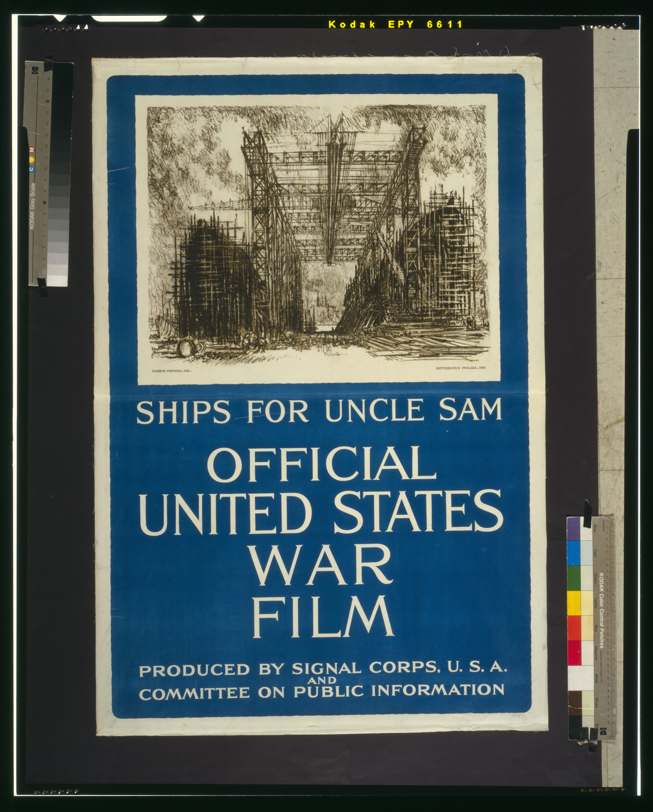 Ships for Uncle Sam--Official United States war film / Ioseph Pennell del. ; Ketterlinus Philada. Imp., [1917] — vintage poster