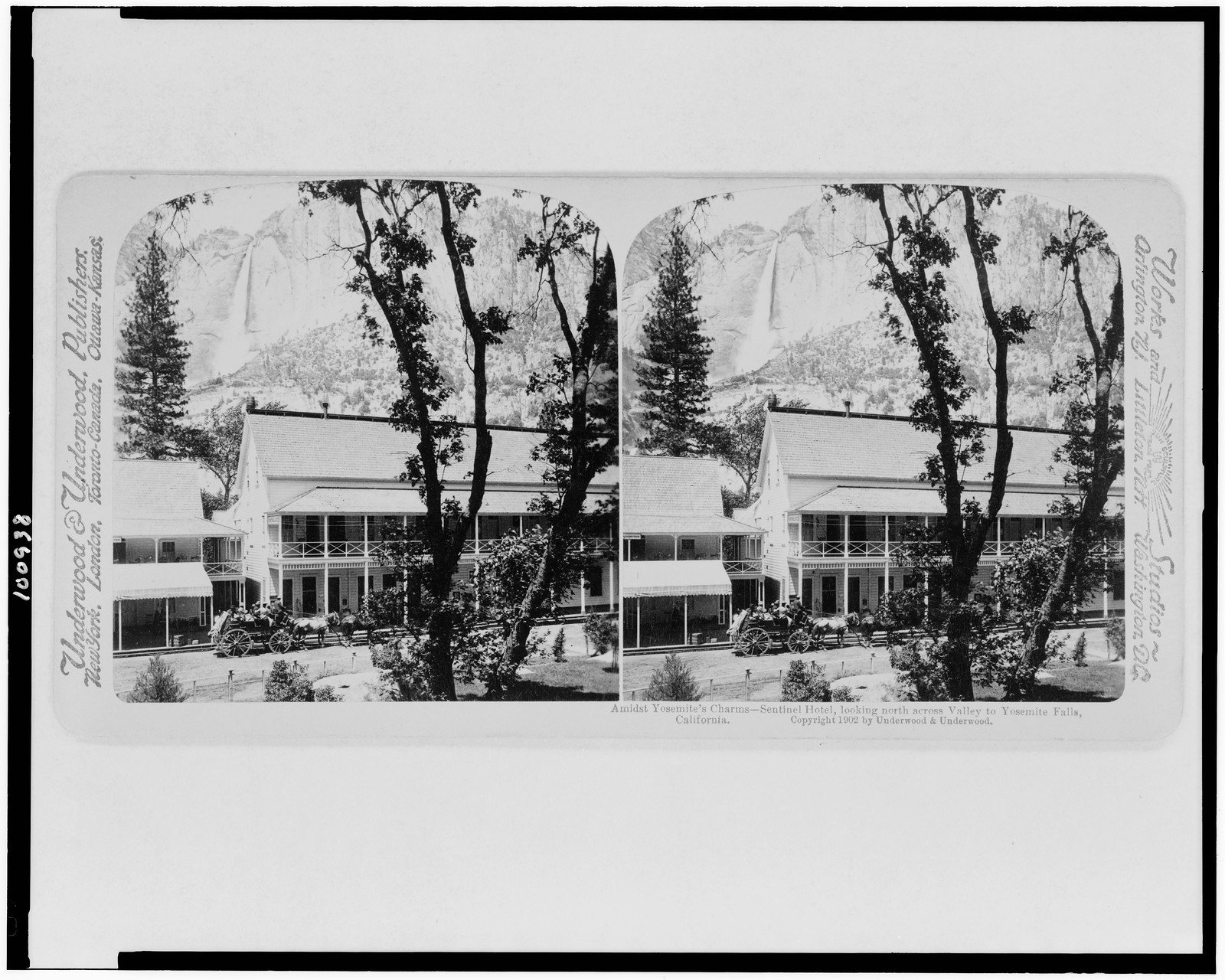 Amidst Yosemite's charms--Sentinel Hotel, looking north across valley to Yosemite Falls, California, New York : Underwood & Underwood, publishers, c1902. — historic photograph