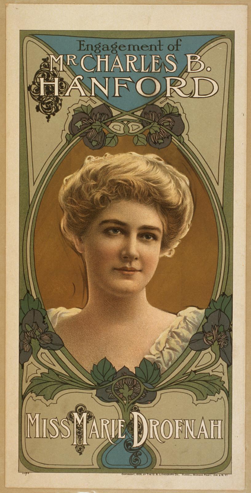 Engagement of Mr Charles B. Hanford, Miss Marie Drofnah — historic image