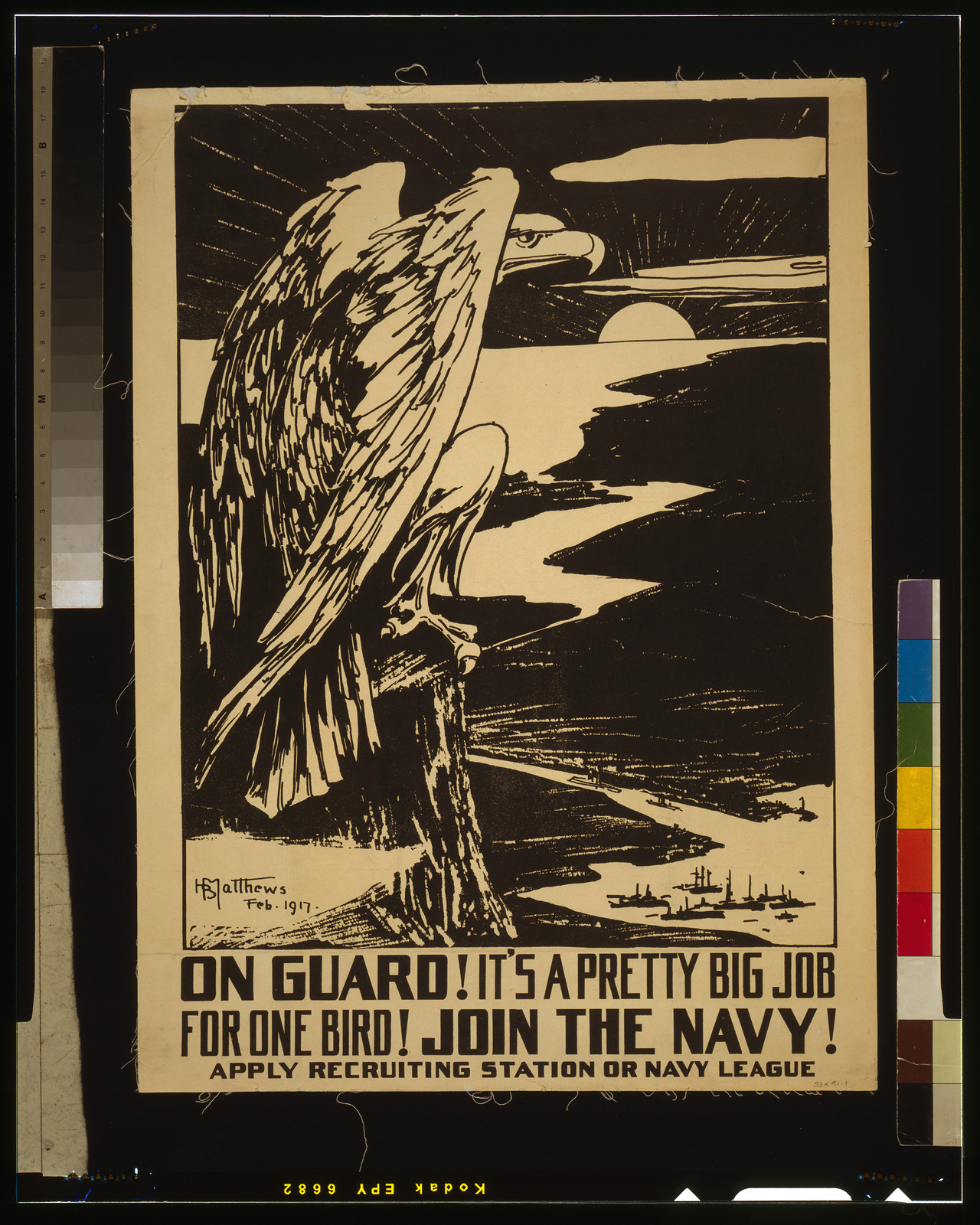 On guard! Its a pretty big job for one bird! Join the Navy! / H. B. Matthews Feb. 1917., 1917 — vintage poster