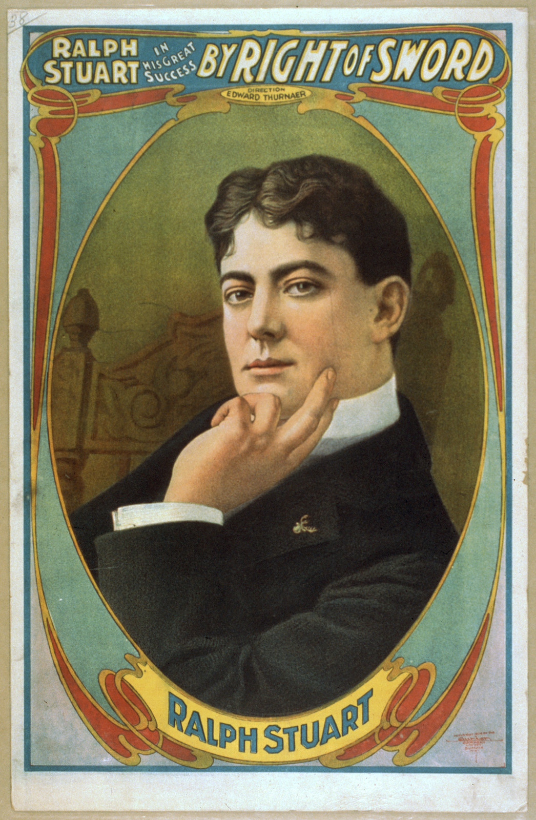 Ralph Stuart in his great success By right of sword, 1904 — vintage poster
