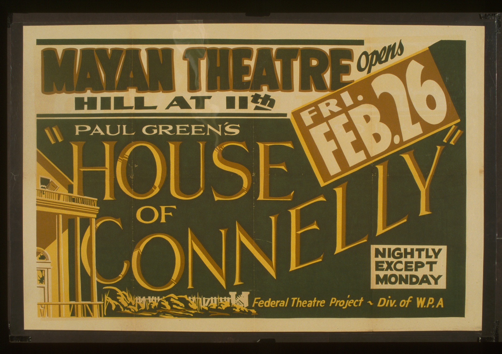 Paul Greens House of Connelly [at the] Mayan Theatre, 1937 — vintage poster