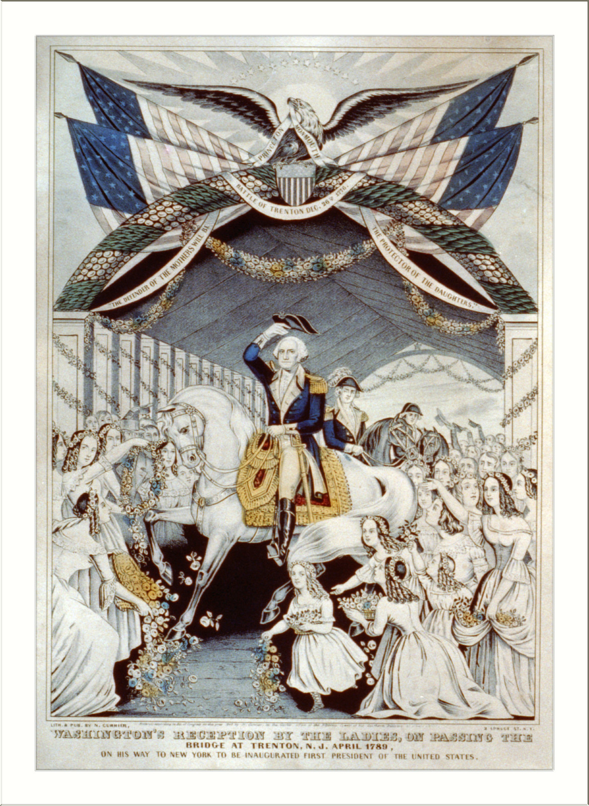 Washington's reception by the ladies, on passing the bridge at Trenton, N.Y. April 1789, on his way to New York to be inaugurated first president of the United States, New York : Published by Currier & Ives, c1845. — antique lithograph