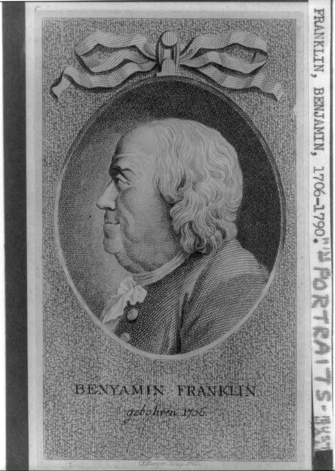 Benyamin [sic] Franklin gebohren 1706 / D. Berger sculp., 1783., 1783 — antique engraving