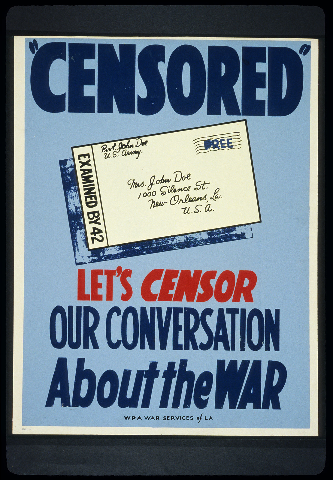 Censored Lets censor our conversation about the war., 1941 — vintage poster