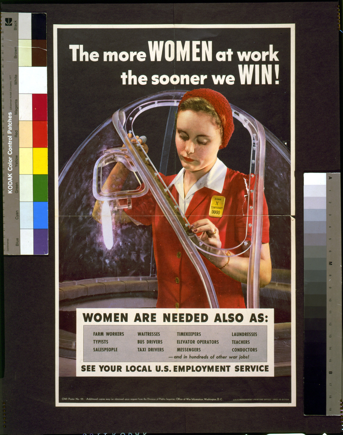 The more women at work the sooner we win! Women are needed also as [...] See your local U.S. Employment Service., [Washington, D.C.] : U.S. Government Printing Office, 1943. — vintage poster