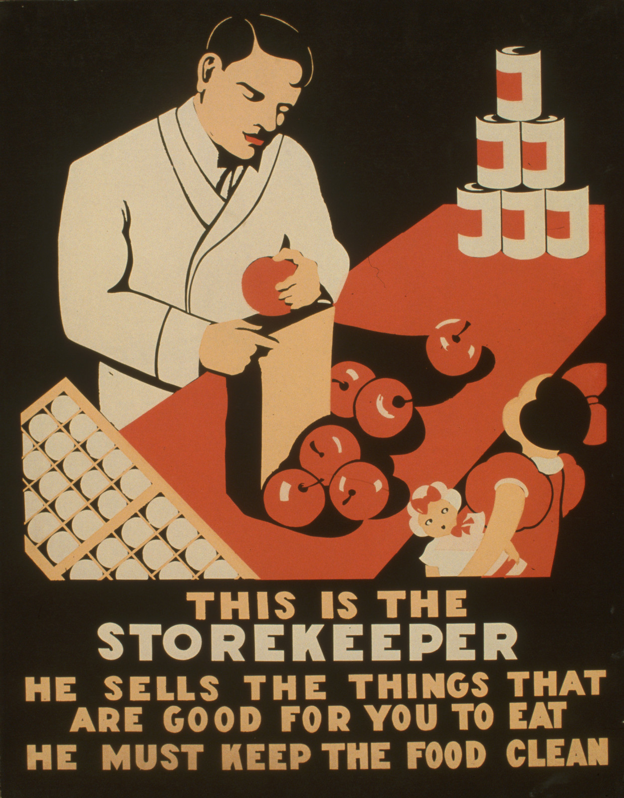 This is the storekeeper He sells the things that are good for you to eat (S) He must ke, 1936 — vintage poster