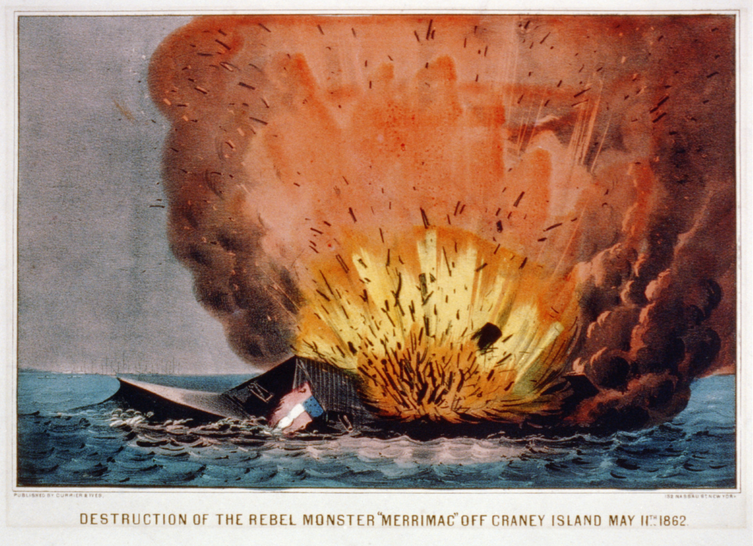 Destruction of the rebel monster Merrimac" off Craney Island May 11th 1862", [New York] : Currier & Ives, [1862?] — antique lithograph
