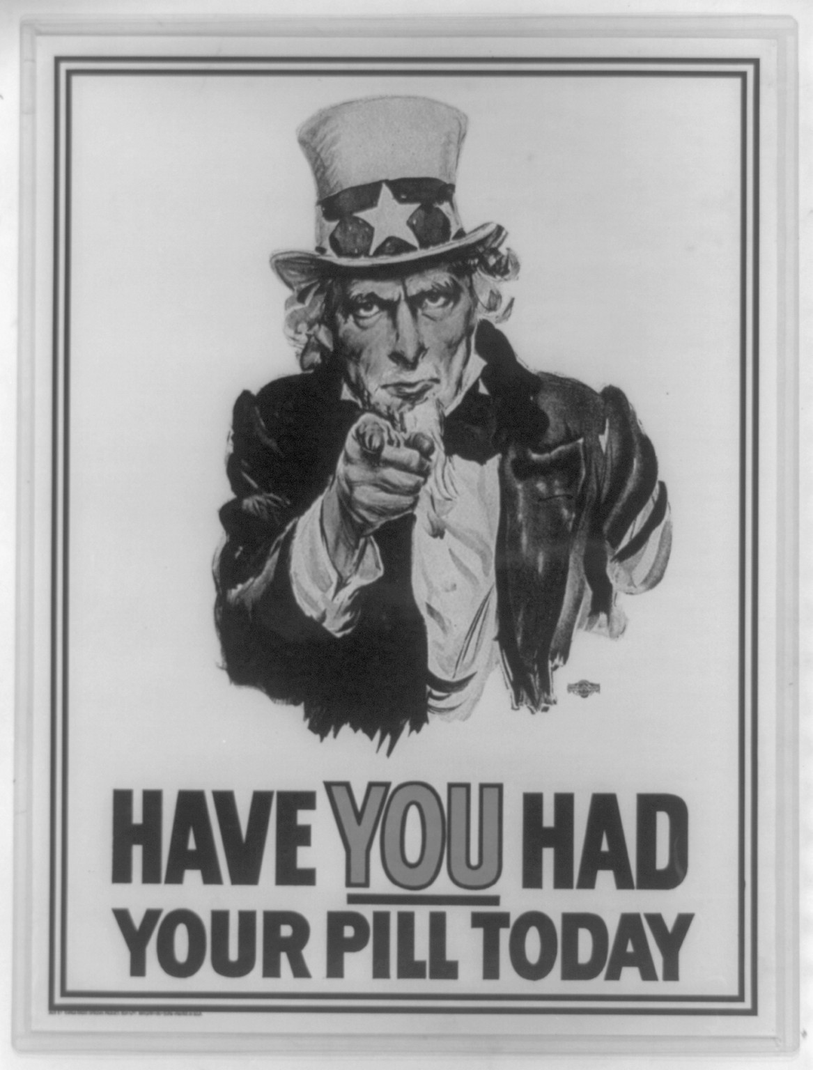 Have you had your pill today, c1968. — vintage poster