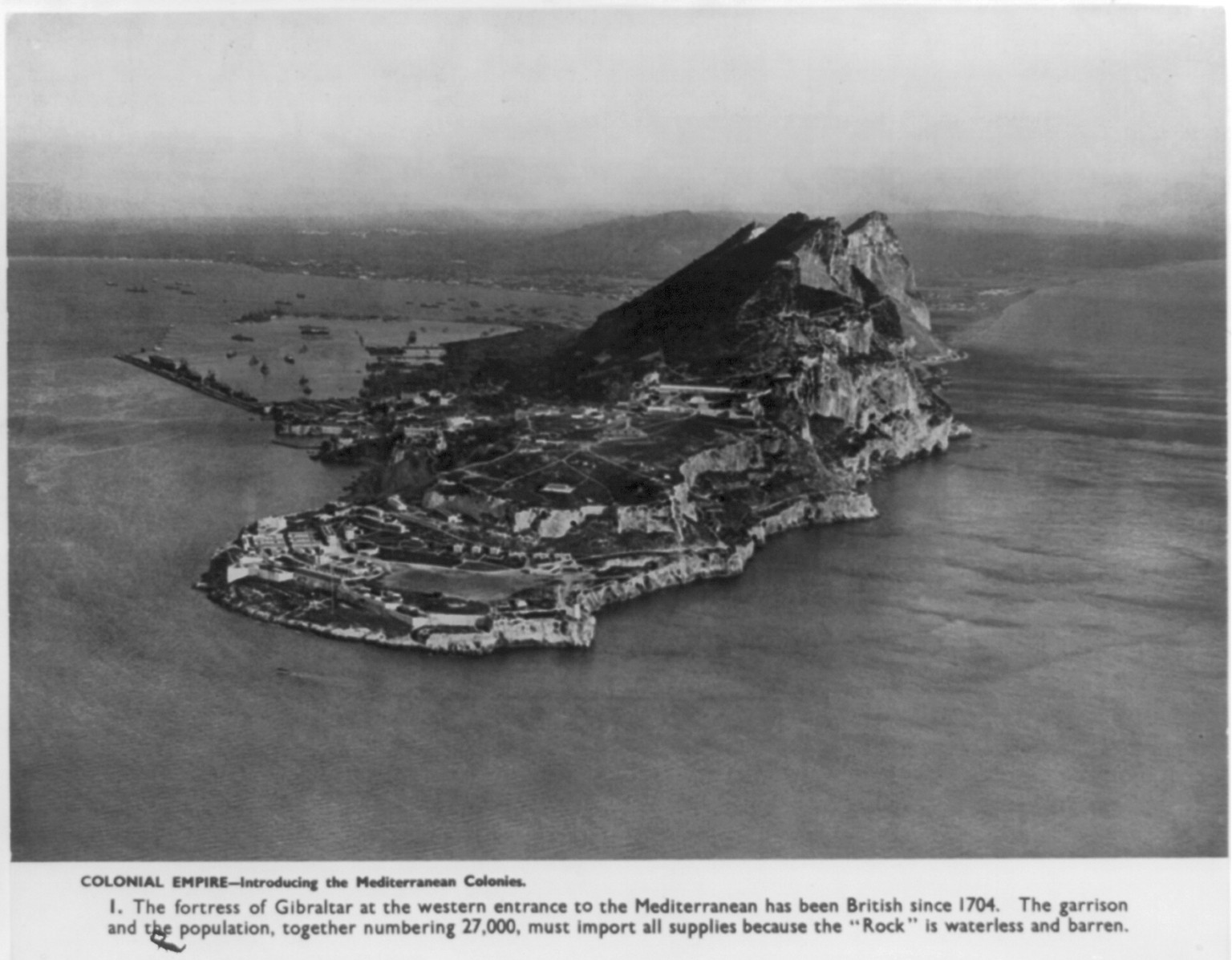 The fortress of Gibraltar at the west entrance to the Mediterranean ..., 1948 — historic photograph