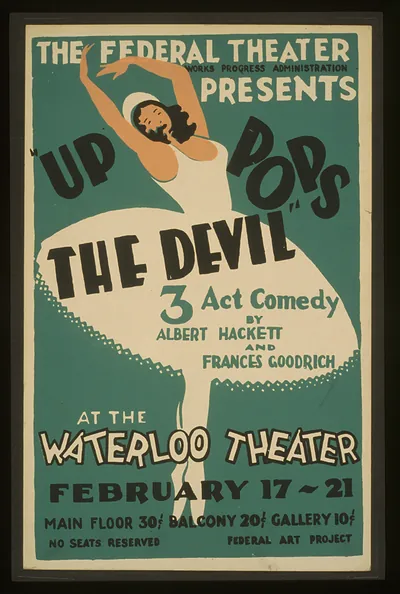 The Federal Theatre presents Up pops the devil 3 act comedy by Albert Hackett and Fra
