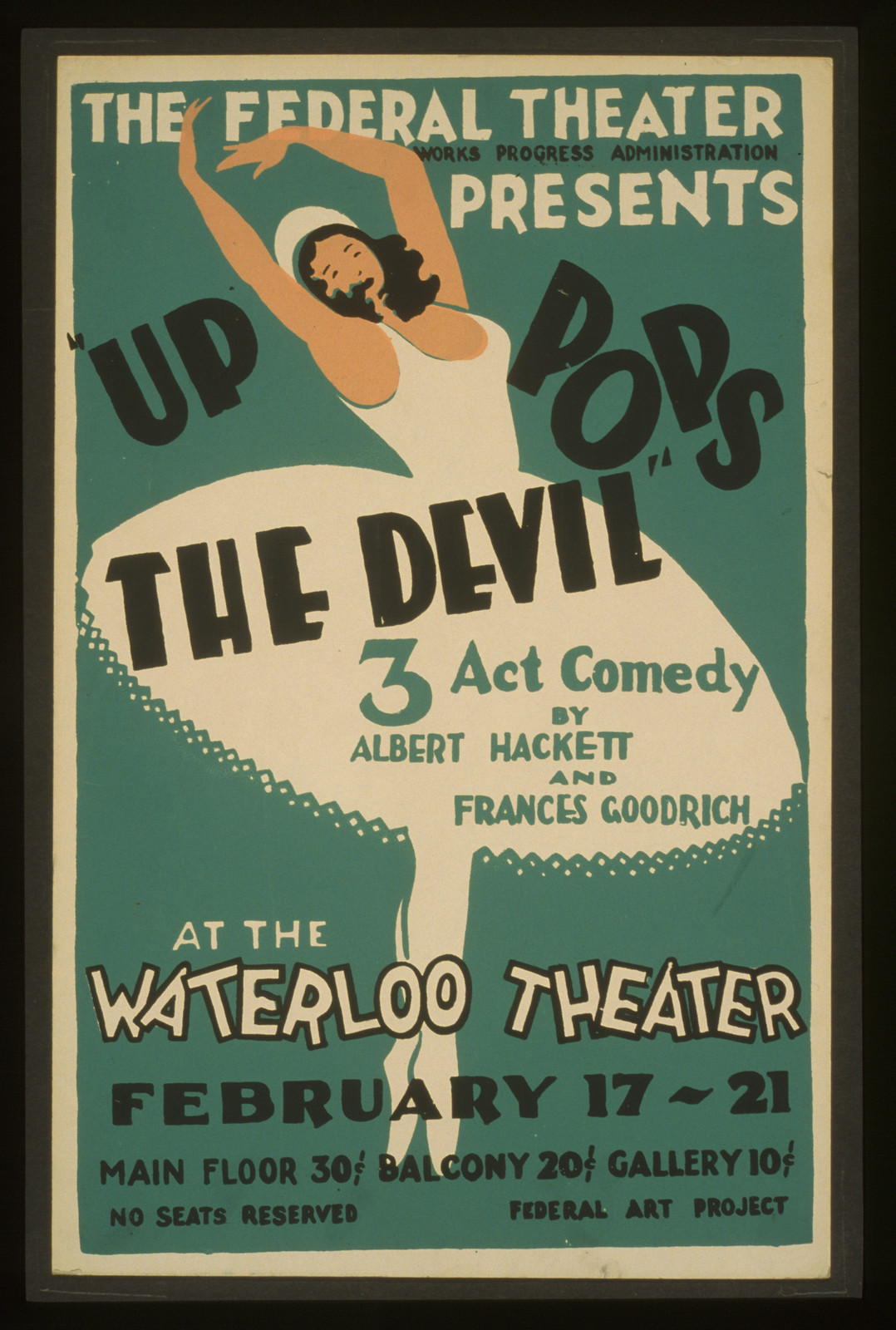 The Federal Theatre presents Up pops the devil 3 act comedy by Albert Hackett and Fra, 1936 — vintage poster